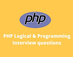 Read Best PHP Logical & Programming Interview Questions – 2018: Here is the list of to ...