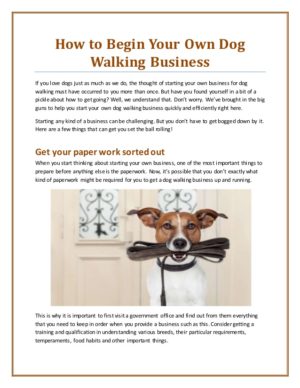 How To Begin Your Own Dog Walking Business

Starting an uber for walking dogs business might not ...
