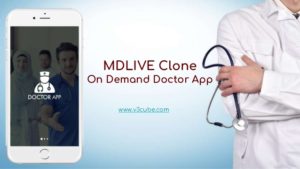 MDLIVE Clone- On Demand Doctor App