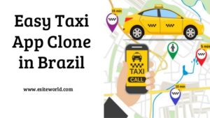Easy taxi app clone brazil