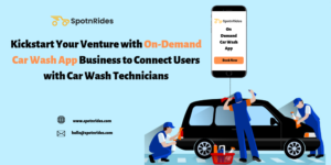 Are you planning to launch your on-demand car wash app startup, it will be easy with SpotnRides  ...