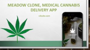 Meadow Clone: Medical Cannabis Delivery App