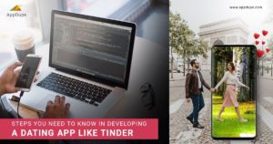 Steps You Need to Know in Developing a Dating App like Tinder