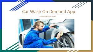 Car Wash On Demand App