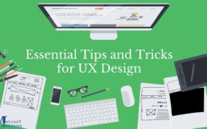 Essential Tips and Tricks for UX/UI Design