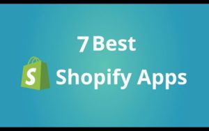 The 7 Most Used Shopify Apps by Our Clients