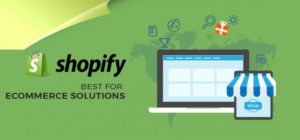 Why Shopify Is The Best Fit For eCommerce Business Startups?