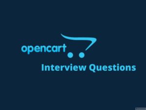 OpenCart Interview Questions | InterviewQueries,  it is an open source project which means anyon ...