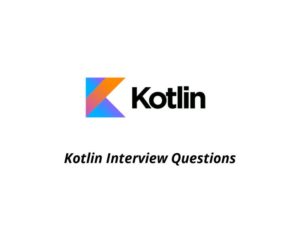 Kotlin Interview Questions | InterviewQueries
Kotlin is open-sourced and focuses on security, cl ...