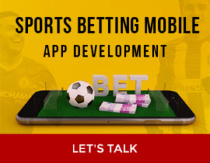 How to Develop Sports Betting Mobile Application