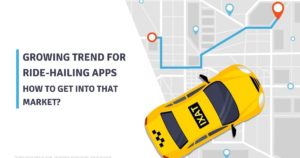 The growing trend for ride-hailing apps: How to get into on-demand ride-hailing app development?