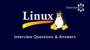 Most asked updated Linux Interview Questions & Answers 2020  | InterviewGIG-