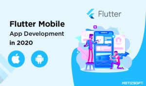 What are the Perks of Choosing Flutter for Mobile App Development in 2020?