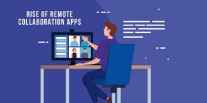 Rise of Remote Collaboration Apps: How to create your own Zoom like Video Conference App?