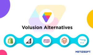Do you know of these Volusion alternatives? Let’s see which are the Best Fit for you.