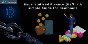 Decentralized Finance (DeFi) – A simple Guide for Beginners