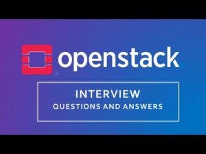 Openstack Interview Questions and Answers for freshers | Cloud Computing | Openstack | – Y ...
