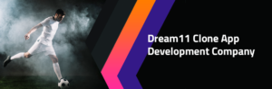 Dream Clone App Development Company | Fantasy Sports Tech