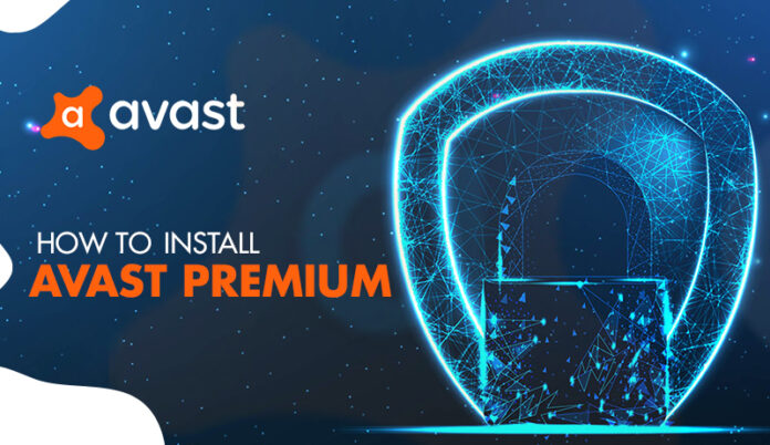 How to Install Avast Premium on Windows 10 PC?