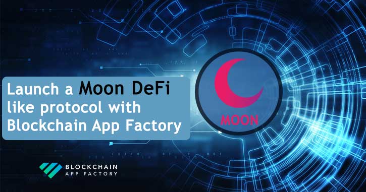 Launch a MoonDeFi like protocol with our proficient development solutions.