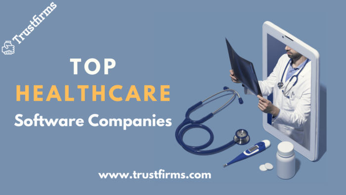 Top 10 Healthcare & Medical Software Development Companies in USA