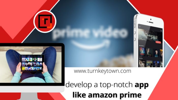 Amazon Prime Video Clone: Understanding how to develop a top-notch app like amazon prime Video