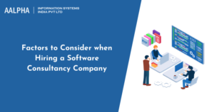 Factors to Consider when Hiring a Software Consultancy Company
