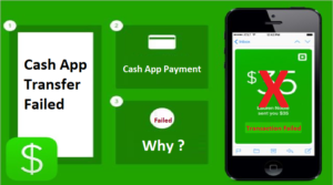 Why does cash app say Transfer failed & Fix Payment Failed Issue