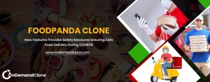 FoodPanda Clone – New Features Provides Safety Measures Ensuring Safe Food Delivery During COVID19