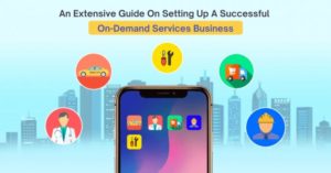 Setting Up A Successful On-Demand Services Business