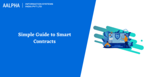 Simple Guide to Smart Contracts : Smart Contract Development