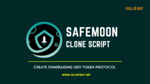 SafeMoon Clone Script | SafeMoon Clone | Create DeFi Protocol like SafeMoon Token
