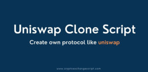 Uniswap Clone Script | Create Uniswap Clone| Uniswap Clone Software