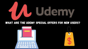 Get to Know The Best Udemy Offers For New Users

Udemy Online Learning Platform is The best For  ...