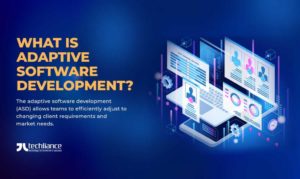 What is Adaptive Software Development? The Complete Guide

Explore about Adaptive Software Devel ...