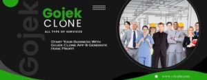 Start Your Business With Gojek Clone App & Generate Huge Profit