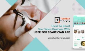 How To Elevate Your Beauty Business With An Uber For Beautician App?