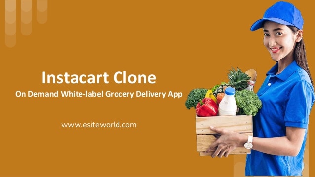 Instacart Clone : On Demand White-label Grocery Delivery App