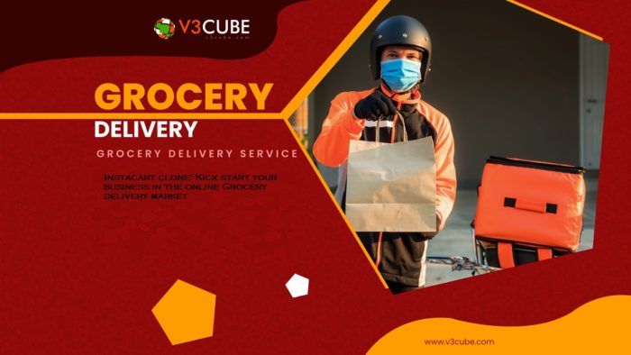 Instacart clone: Kick start your business in the online Grocery delivery market