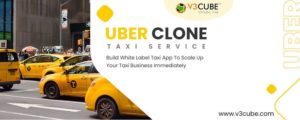 Uber Clone – Launch Taxi Booking Business And Boost Profits Post-Pandemic