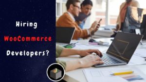 What Skill Set to Look When Hiring #WooCommerce Developers?


Here in this #blogPost have variou ...