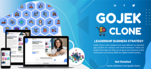 Gojek Clone – Start Your Multi-services Business In  Just 5 Working Days Amidst Pandemic
