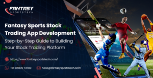 Fantasy Sports Stock Trading App Development – Fantasy Sports Stock Trading App Development – St ...