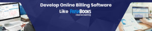 how to build Online Billing Software Like Freshbooks?[2022]