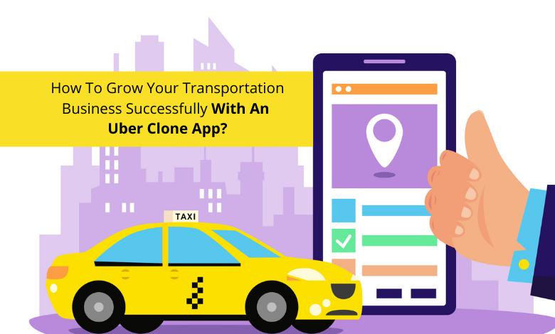 How To Grow Your Transportation Business Successfully