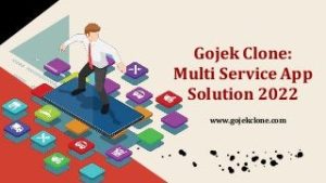 Gojek Clone Multi Service App Solution 2022