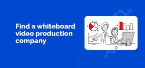 Tips & Tricks of Whiteboard Animation Video for your Business