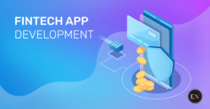 Fintech App Development – Process, Cost – Existek Blog