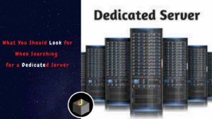 What You Should Look for When Searching for a #DedicatedServer?🔥
 
 
To get started with a dedic ...