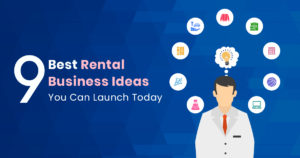 Rental services help people save a lot of money and becomes a lucrative business idea for entrep ...